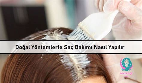 Doğal Yöntemlerle Saç Rengini Koruma